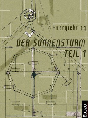 cover image of Der Sonnensturm Teil 1 Energiekrieg